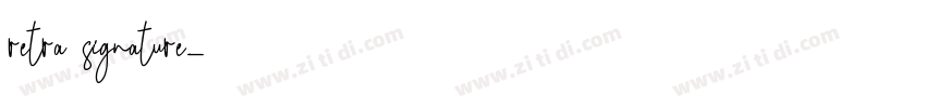 retra signature字体转换
